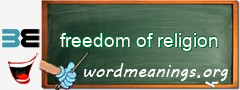 WordMeaning blackboard for freedom of religion